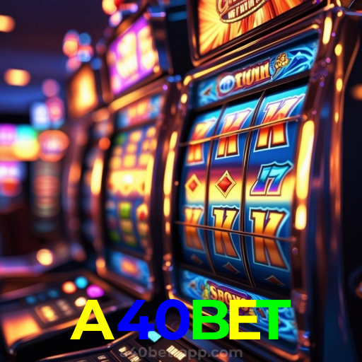 A40BET: Jogos de Mesa ao Vivo - Imersão Total, Slots - Grandes Prêmios, Roleta - Altas Chances